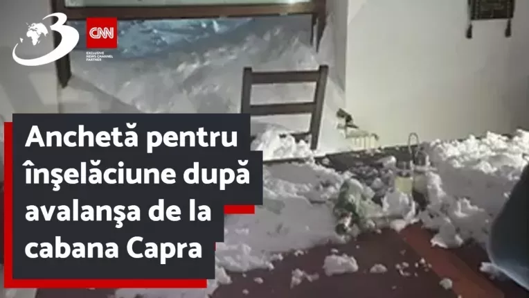 Ancheta pentru inselaciune dupa avalansa de la cabana Capra