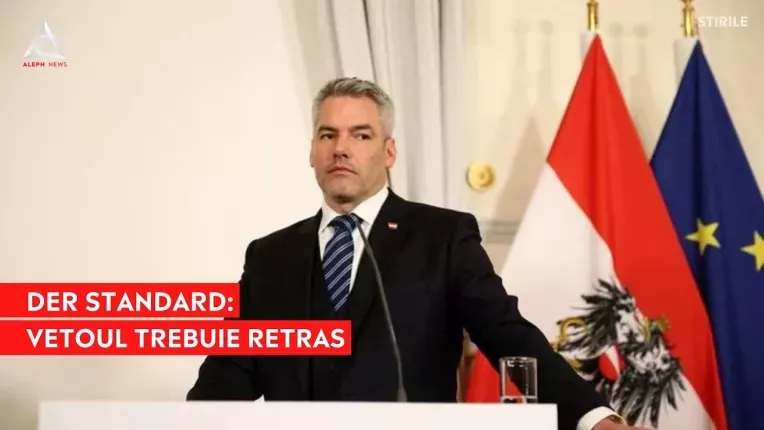 Austria trebuie sa isi retraga veto-ul la adresa Romaniei si Bulgariei, scrie Der Standard